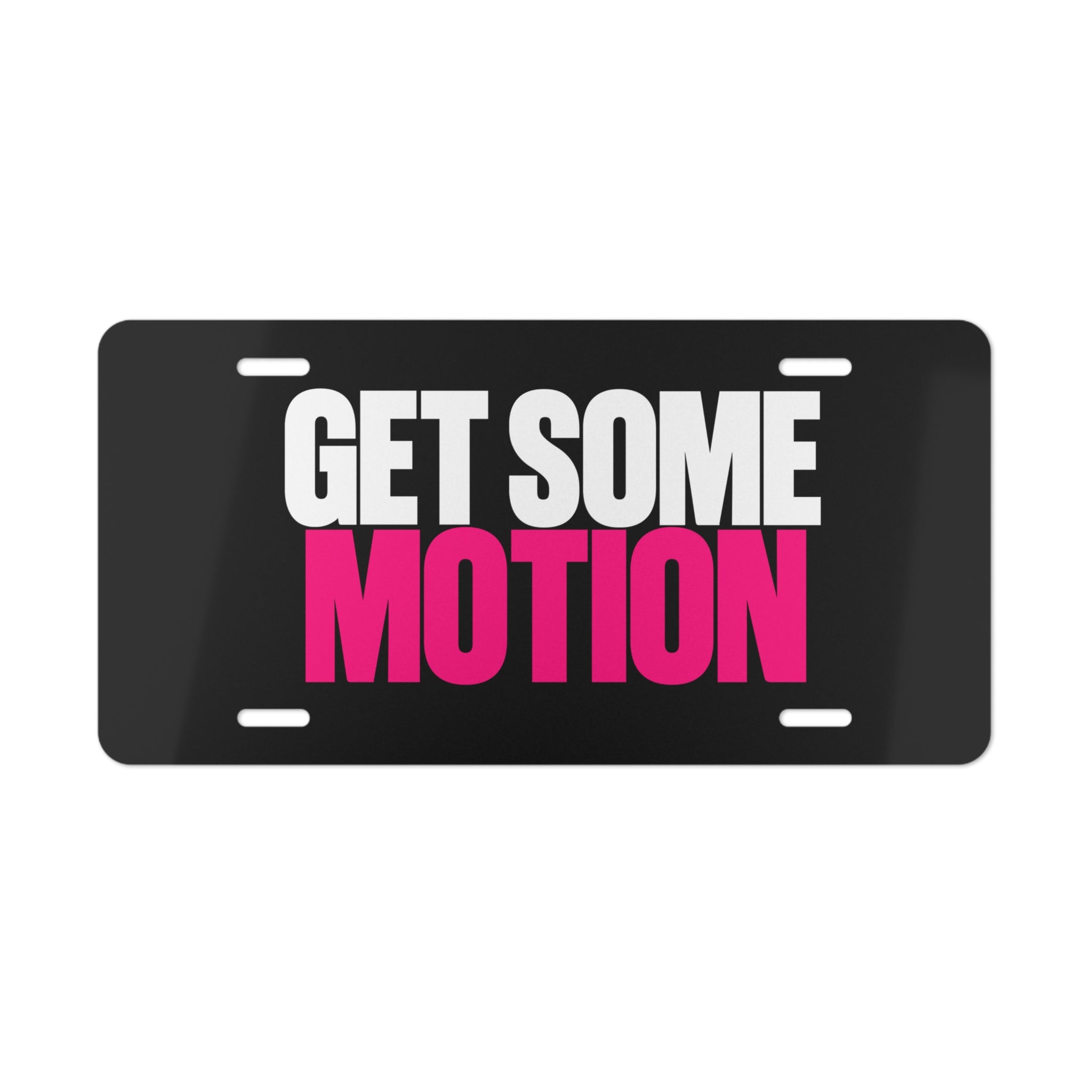 GET SOME MOTION - Light Pink Vanity Plate