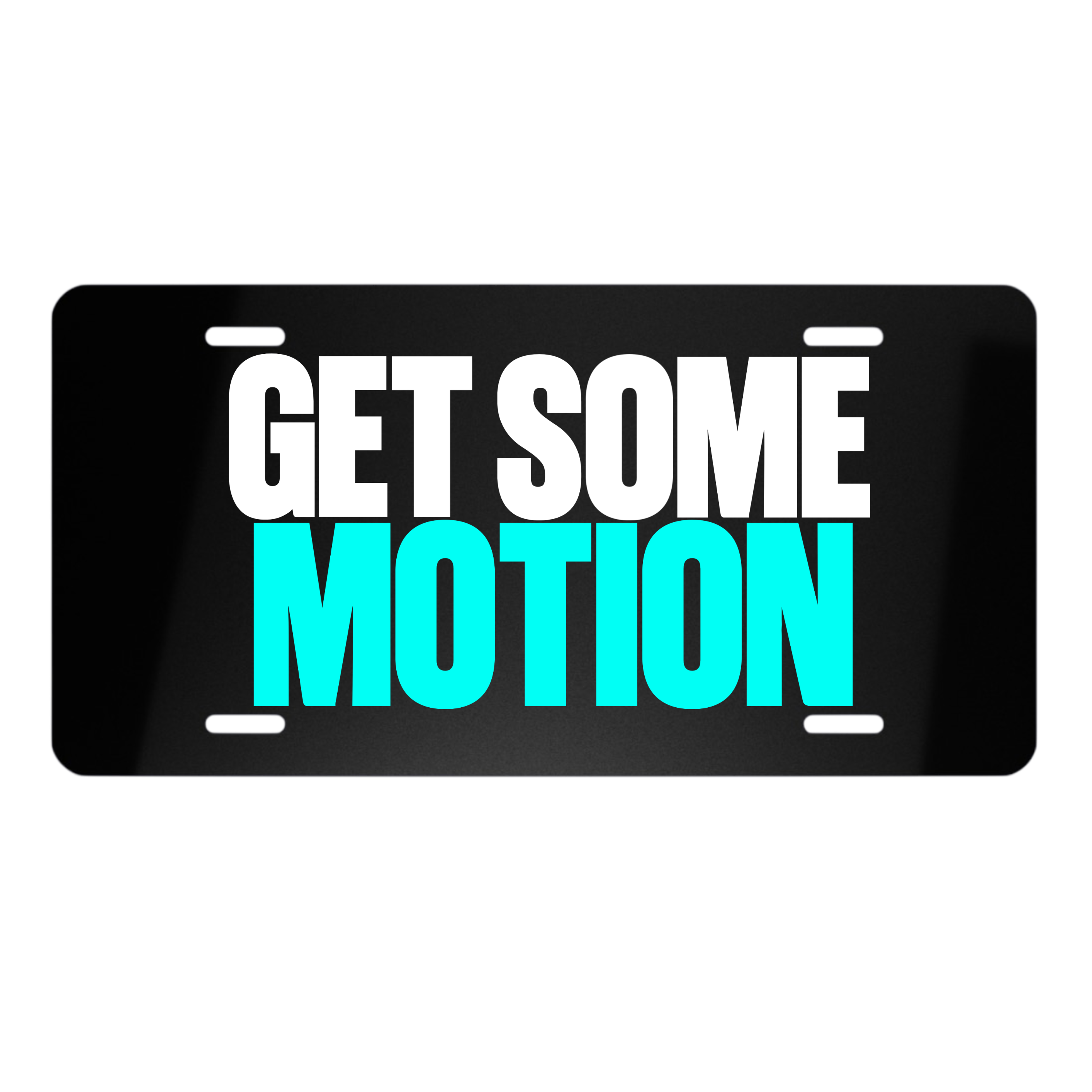 LIGHT BLUE “GET SOME MOTION” - VANITY PLATE